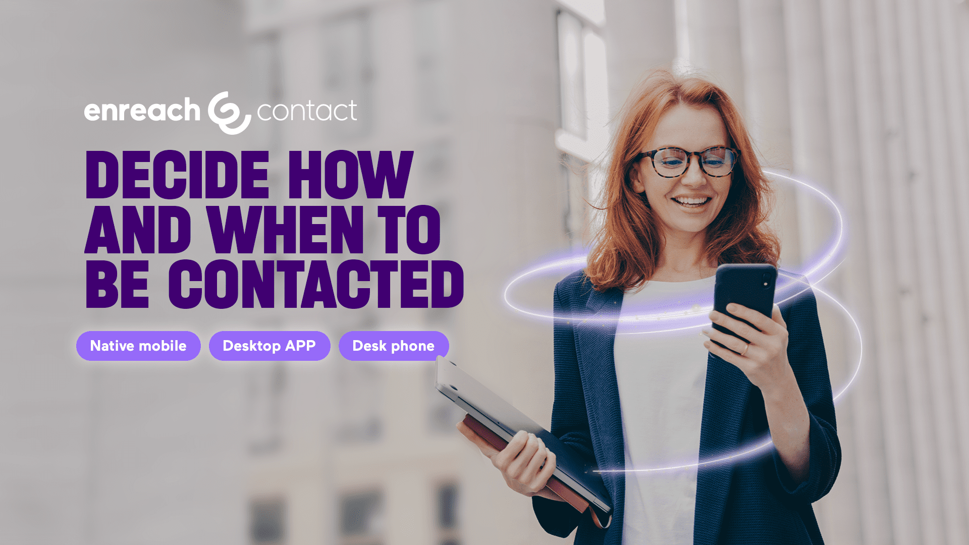 Enreach Contact, A Tool That Will Revolutionise Business Communication