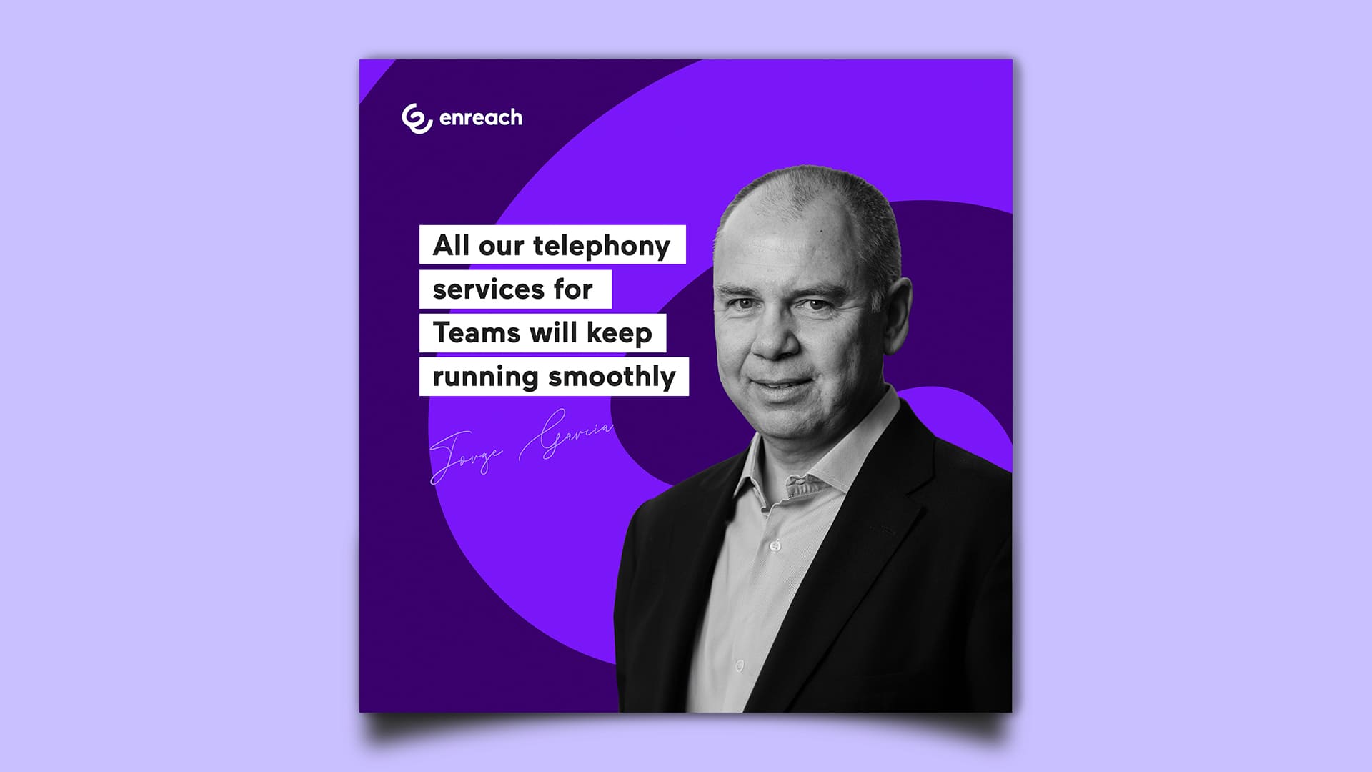 Header Jorge García, Head of Product at Enreach, MS Teams updates