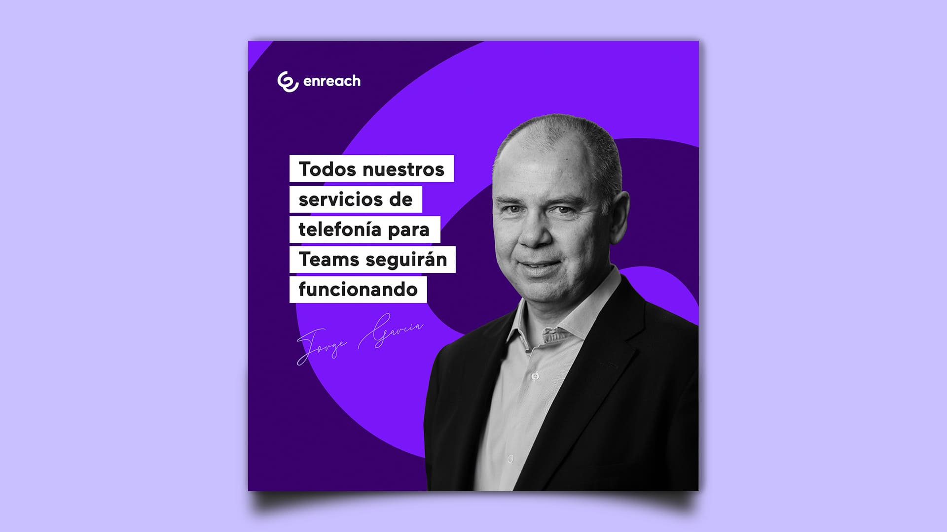 Jorge García, director de producto de Enreach