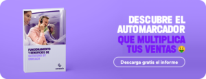 Descubre el automarcador que multiplica tus ventas